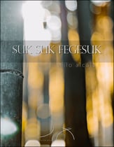 Suk Suk Fegesuk SATB choral sheet music cover